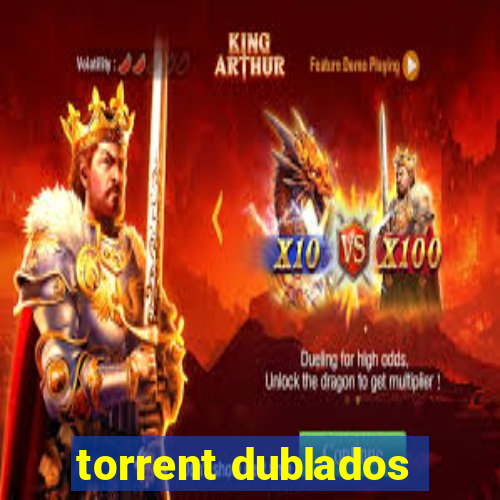 torrent dublados